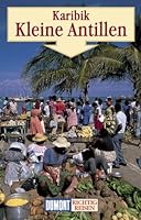 Karibik. Kleine Antillen. Richtig reisen. 3770148789 Book Cover