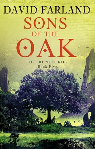 Sons Of The Oak: Book 5 Of The Runelords