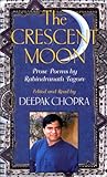 The Crescent Moon: Prose Poems by Rabindranath Tagore