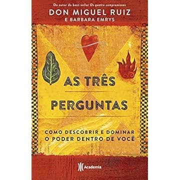 Capa do livro As três perguntas: Como descobrir e dominar o poder dentro de você