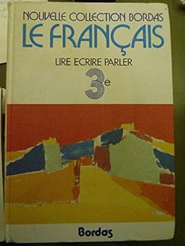 Unknown Binding Français, 3e : lire, écrire, parler [French] Book