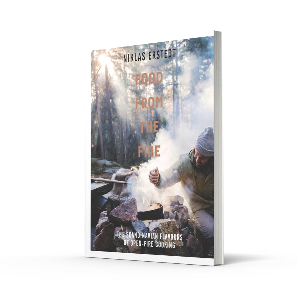 Food from the Fire: The ultimate Nordic cookbook filled with open-fire cooking recipes