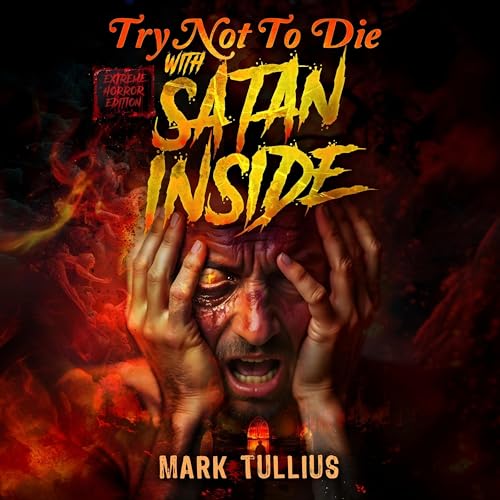 『Try Not to Die: With Satan Inside』のカバーアート