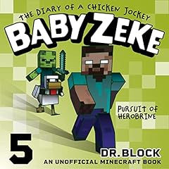 Baby Zeke - Pursuit of Herobrine Audiolibro Por Dr. Block arte de portada
