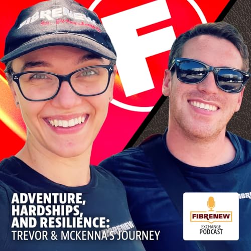 Adventure, Hardships, and Resilience: Trevor and McKenna's Journey