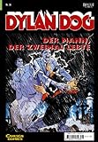  Dylan Dog, Bd.16, Der Mann, der zweimal lebte
