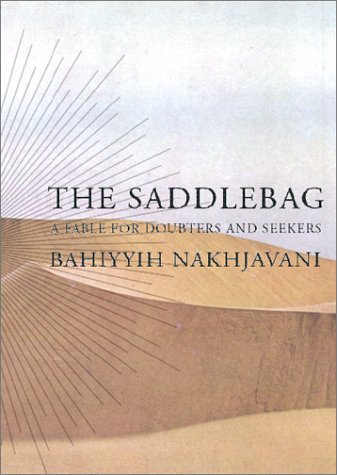 The Saddlebag: A Fable for Doubters and Seekers