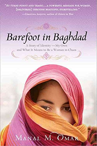 [(Barefoot in Baghdad )] [Author: Manal M. Omar] [Aug-2010]