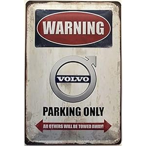 Deko7 blikken bord 30 x 20 cm waarschuwing – Volvo Parking Only