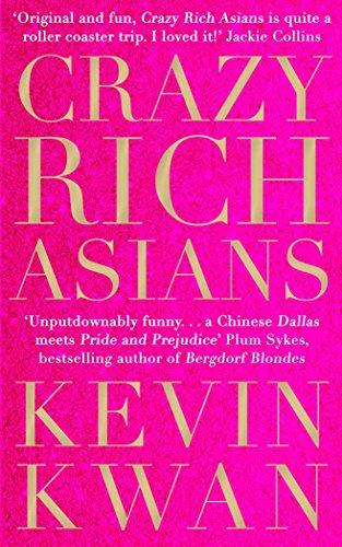 Crazy Rich Asians (English Edition)