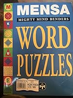 MENSA Mighty Mind Benders Word Puzzles 0091780705 Book Cover