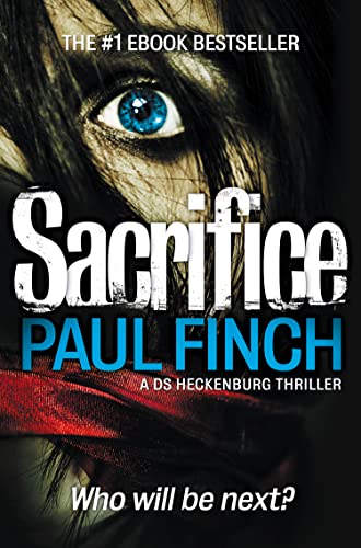 Sacrifice: Book 2 (Detective Mark Heckenburg)