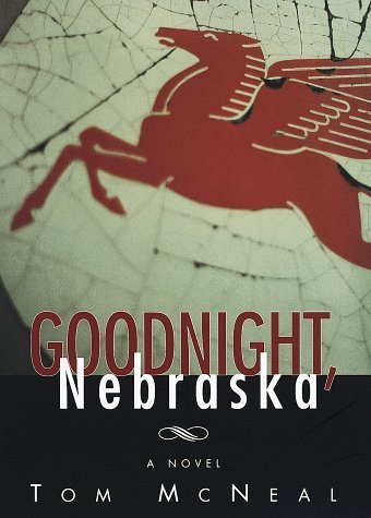 Goodnight, Nebraska 0385410174 Book Cover
