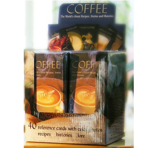 Coffee: Boxed Reference Deck--10-Copy Prepack: The World's Great Recipes, Stories and Histories