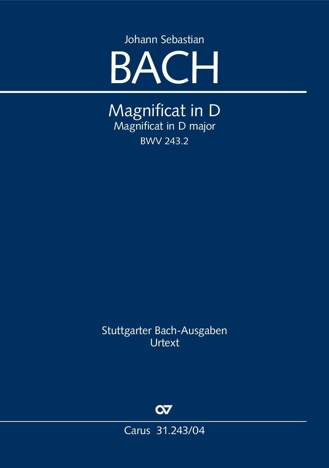 BACH: MAGNIFICAT IN D BWV 243: Magnificat in D : Bach