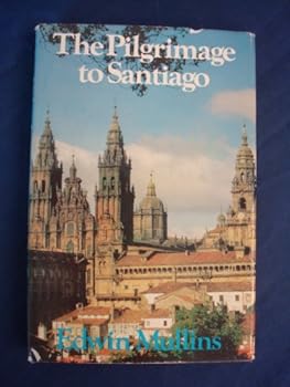 Hardcover The pilgrimage to Santiago Book