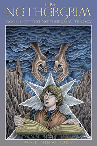 The Nethergrim: Book 1 of The Nethergrim Trilogy