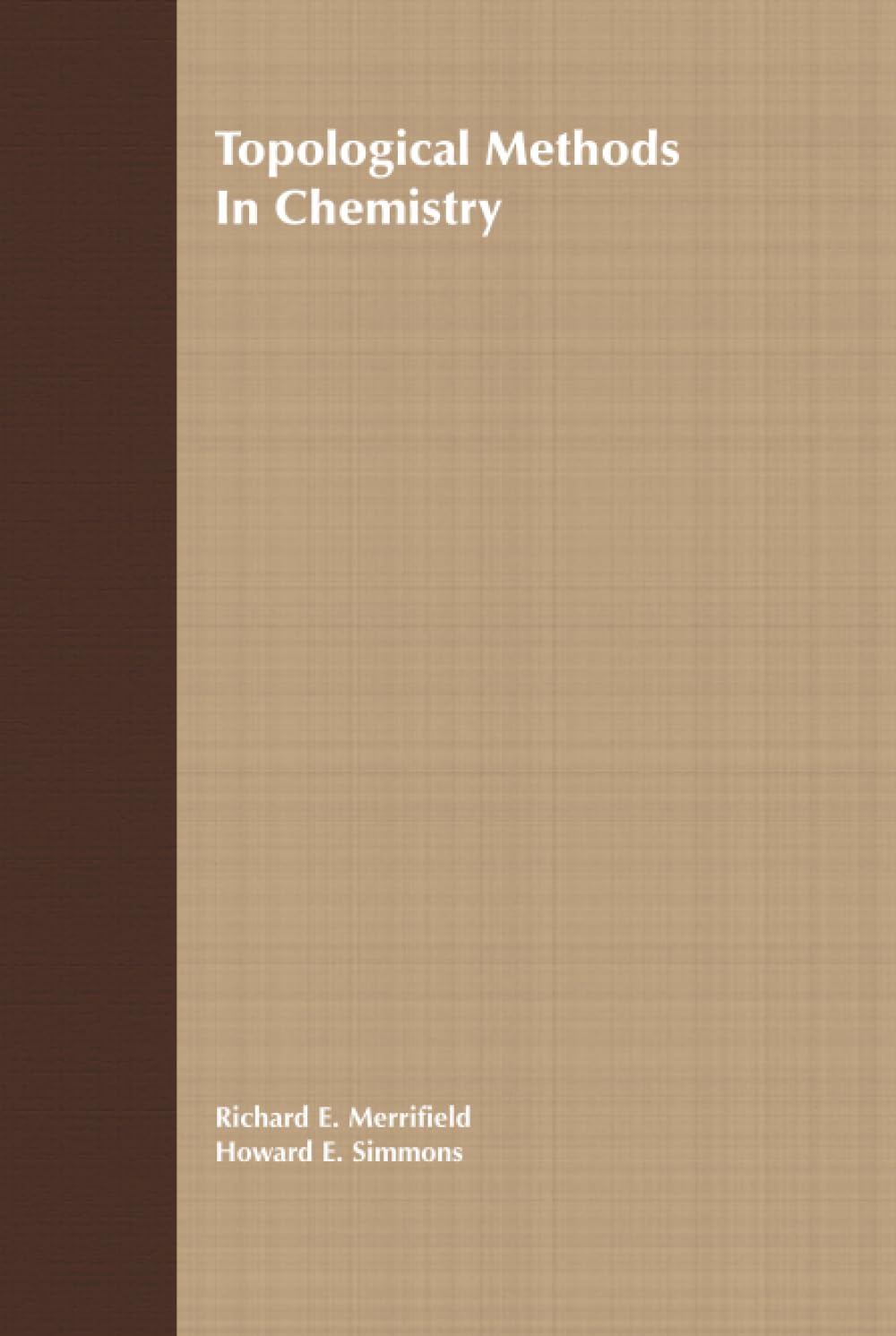 Topological Methods in Chemistry