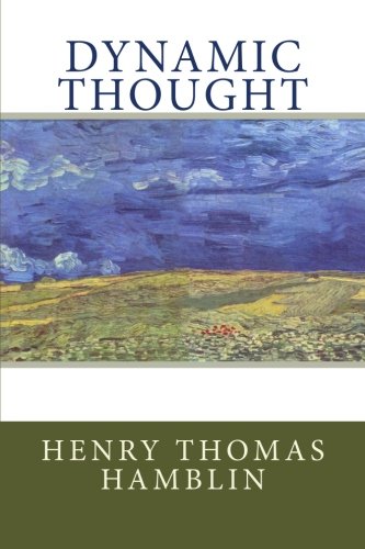 Dynamic Thought 1481803549 Book Cover