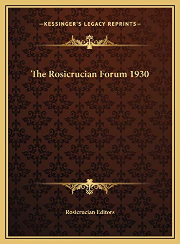 The Rosicrucian Forum 1930