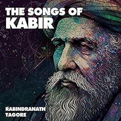 Songs of Kabir Audiolibro Por Rabindranath Tagore arte de portada