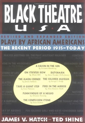 By Ted Shine - Black Theatre Usa Revised And Expanded Edition, Vol. 2: Plays By African Americans From 1847 To Today (Original) (1/31/96)