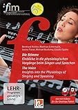Die Stimme - Einblicke in die physiologischen Vorgänge beim Singen und Sprechen (PC + MAC)