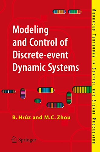 Modeling and Control of Discrete-event Dynamic Systems: with Petri Nets and Other Tools (Advanced Textbooks in Control and Signal Processing) (English Edition)