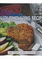 Preferred Stock: Tasty Timesaving Recipes For Today's Active LifeStyle 0696205300 Book Cover
