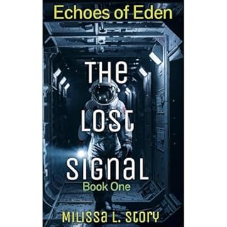 Echoes of Eden Audiobook By Milissa L. Story cover art