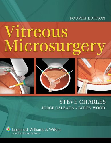 Vitreous Microsurgery: Charles, Steve: 9780781764438