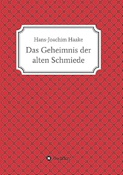 Paperback Das Geheimnis der alten Schmiede [German] Book