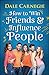How to Win Friends and Influence People (Deluxe Hardbound Edition)