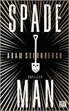  Spademan: Thriller ( 3. März 2014 )