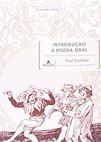 Introducao a Poesia Oral 8570417594 Book Cover