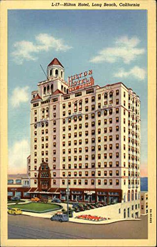 Hilton Hotel Long Beach, California CA Original Antique Postcard