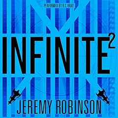 Infinite 2 Audiolibro Por Jeremy Robinson arte de portada