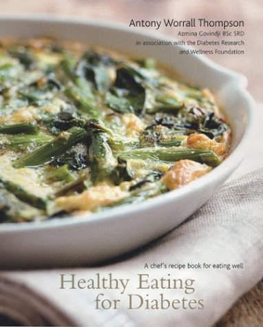 Healthy Eating for Diabetes: A Chef's Recipe Bo... 155285552X Book Cover