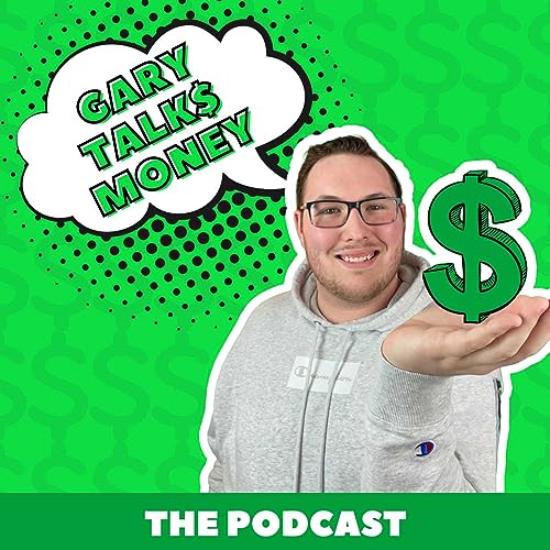 Couverture de Gary Talks Money - The Podcast