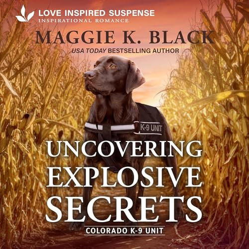 Uncovering Explosive Secrets cover art