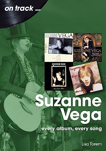 Suzanne Vega On Track: Every Album, Every Song