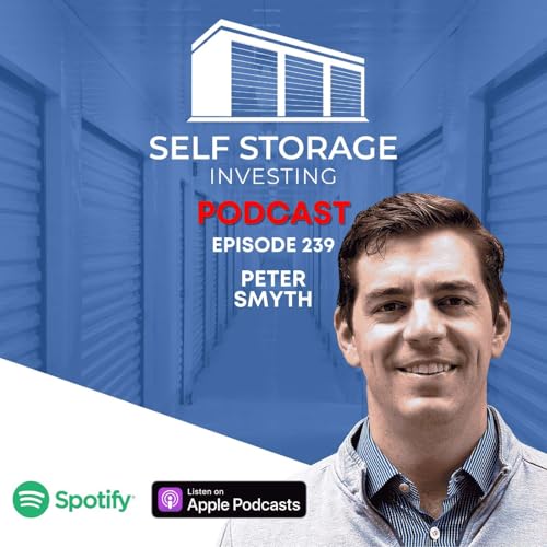 From 20 to 250… Hyper Growth Challenges in Self Storage Podcast Por arte de portada
