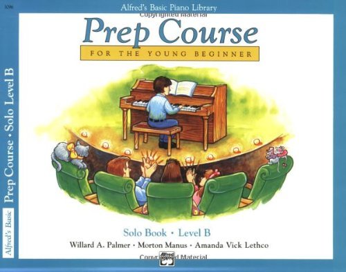 Alfred's Basic Piano Library, Prep Course for t... B000BPINSA Book Cover