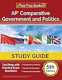  AP Comparative Government and Politics Study Guide 2023-2024: Test Prep with Practice Exam Questions [5th Edition]