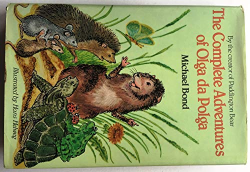 The Complete Adventures of Olga Da Polga 0385292414 Book Cover