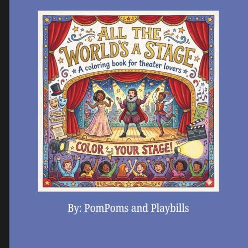 All The Worlds A Stage: A Coloring Book for Theater Lovers image 2