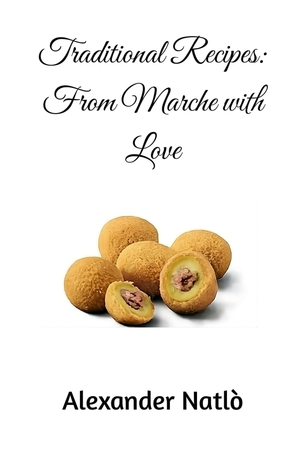 Traditional Recipes: From Marche with Love