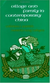 Village and Family in Contemporary China