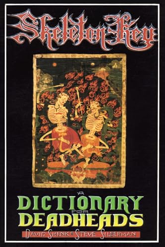 Skeleton Key: A Dictionary for Deadheads view 2