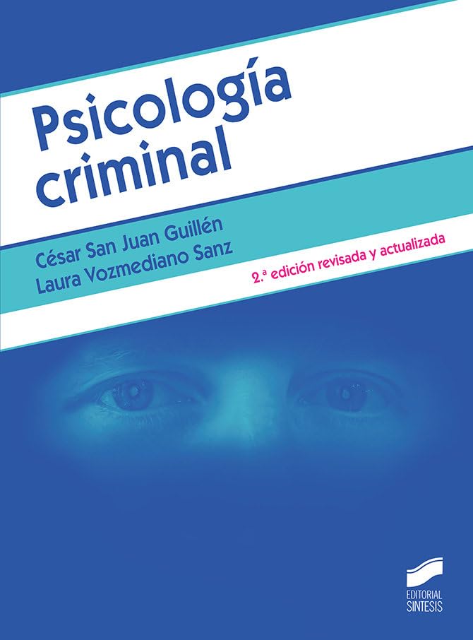 Psicología criminal: 02 (Criminología)